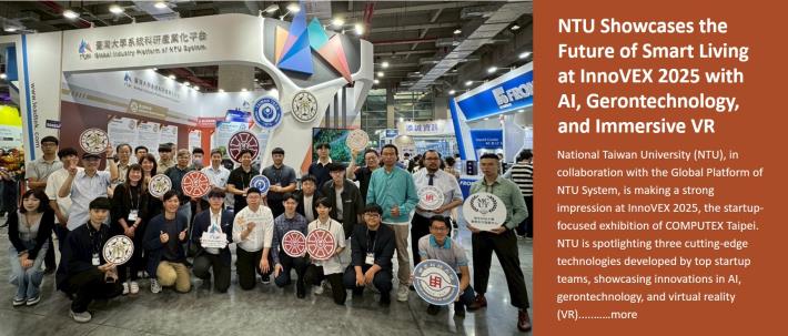 NTU Showcases the Future of Smart Living at InnoVEX 2025 with AI, Gerontechnology, and Immersive VR